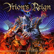Orion&#39;s Reign - Scores of War