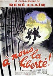 À Nous La Liberté (René Clair)