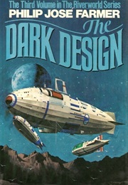 The Dark Design (Phillip Jose Farmer)
