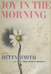 Joy in the Morning (Betty Smith)