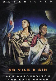 So Vile a Sin (Ben Aaronovitch)