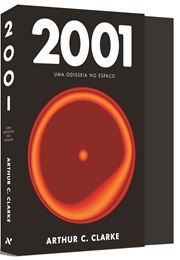 2001: Uma Odisséia No Espaço (Arthur C. Clarke)