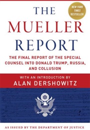 The Mueller Report (Special Counsel)