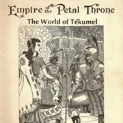 Empire of the Petal Throne