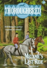 Melanie's Last Ride (Joanna Campbell)