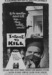 Intent to Kill