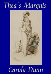 Thea's Marquis (Carola Dunn)