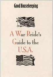 A War Bride's Guide to the USA (Good Housekeeping)