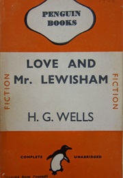 Love and Mr. Lewisham (H.G. Wells)