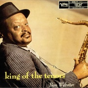 King of the Tenors – Ben Webster (Verve, 1956)