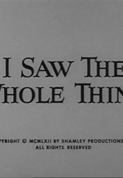 The Alfred Hitchcock Hour: "I Saw the Whole Thing" (1962)