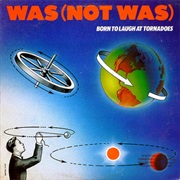 Born to Laugh at Tornadoes