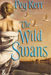 The Wild Swans by Peg Kerr