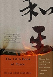 The Fifth Book of Peace (Maxine Hong Kingston)