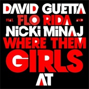 Where Them Girls at - David Guetta