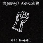 Amon Goeth - The Worship
