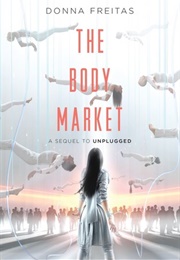 The Body Market (Donna Freitas)