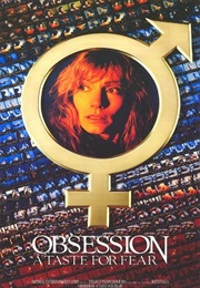 Obsession: A Taste for Fear (1988)
