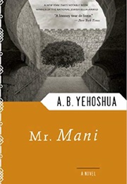 Mr. Mani (A. B. Yehoshua)