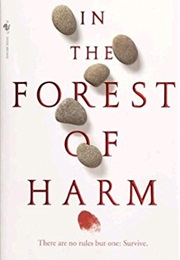 In the Forest of Harm (Bissell)