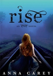 Rise (Anna Carey)
