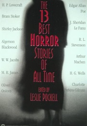 The 13 Best Horror Stories of All Time (Leslie Pockell)