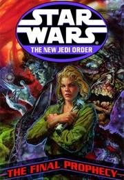 The New Jedi Order: The Final Prophecy (Gregory Keyes)