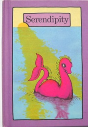 Serendipity (Stephen Cosgrove)