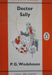 Doctor Sally (P. G. Wodehouse)