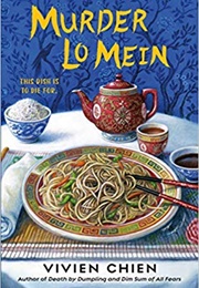 Murder Lo Mein (Vivien Chien)