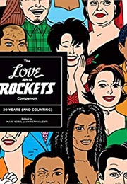 The Love and Rockets Companion (Gilbert and Jaime Hernandez)