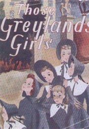 Those Greylands Girls (Dorothy Smith)