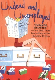 Undead and Unemployed (Maryjanice Davidson)