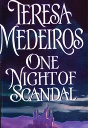 One Night of Scandal (Teresa Medeiros)