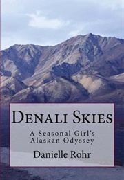 Denali Skies (Danielle Rohr)
