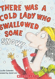 There Was a Cold Lady (Lucille Colandro)