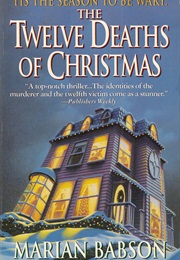 The Twelve Deaths of Christmas (Marian Babson)