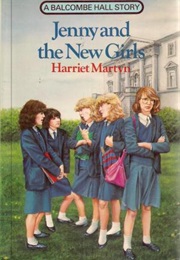 Jenny and the New Girls (Harriet Martyn)