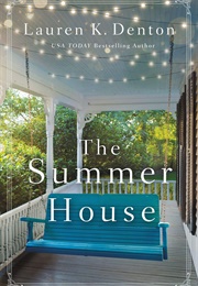 The Summer House (Lauren K. Denton)
