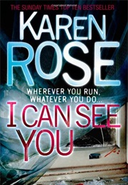 I Can See You (Karen Rose)