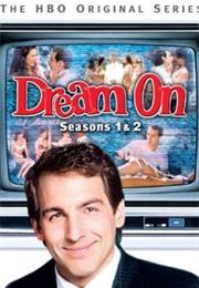 Dream on TV Series