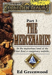 The Mercenaries (Ed Greenwood)