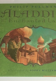 Aladdin and the Enchanted Lamp (Phillip Pullman)