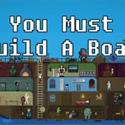 You Must Build a Boat