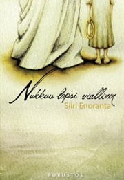 Nukkuu Lapsi Viallinen (Siiri Enoranta)