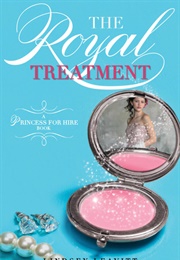 The Royal Treatment (Lindsey Leavitt)