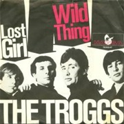 Wild Thing (The Troggs)