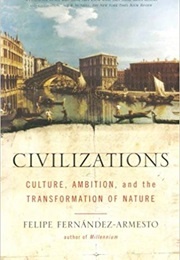 Civilizations (Felipe Fernandez-Armesto)