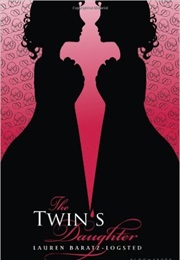 The Twin's Daughter (Lauren Baratz-Logsted)