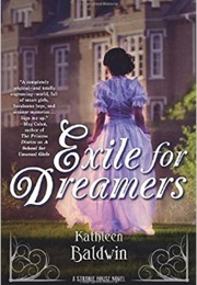 Exile for Dreamers (Kathleen Baldwin)